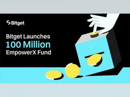 Bitget Reveals USD 100 Million EmpowerX Fund To Build All-Encompassing Ecosystem | Bitget Reveals USD 100 Million EmpowerX Fund To Build All-Encompassing Ecosystem Bitget Reveals USD 100 Million EmpowerX Fund To Build All-Encompassing Ecosystem | Bitget Reveals USD 100 Million EmpowerX Fund To Build All-Encompassing Ecosystem