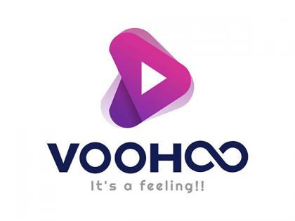 VOOHOO live to go international, plans to expand in 7 countries, to hire 200 individuals | VOOHOO live to go international, plans to expand in 7 countries, to hire 200 individuals VOOHOO live to go international, plans to expand in 7 countries, to hire 200 individuals | VOOHOO live to go international, plans to expand in 7 countries, to hire 200 individuals