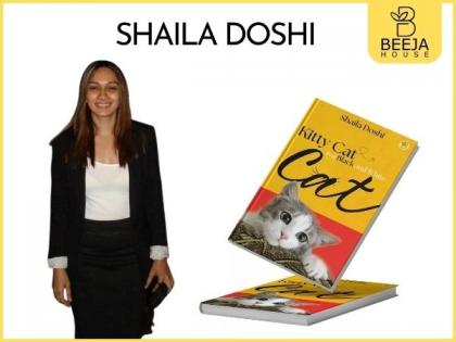 Uncover the life of a remarkable Corporate Leader and her Kitty Cat with Shaila Doshi’s debut book, published by Beeja House | Uncover the life of a remarkable Corporate Leader and her Kitty Cat with Shaila Doshi’s debut book, published by Beeja House Uncover the life of a remarkable Corporate Leader and her Kitty Cat with Shaila Doshi’s debut book, published by Beeja House | Uncover the life of a remarkable Corporate Leader and her Kitty Cat with Shaila Doshi’s debut book, published by Beeja House