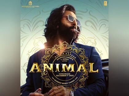 Ranbir Kapoor’s 'Animal' teaser to be out on this date | Ranbir Kapoor’s 'Animal' teaser to be out on this date Ranbir Kapoor’s 'Animal' teaser to be out on this date | Ranbir Kapoor’s 'Animal' teaser to be out on this date