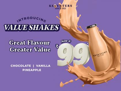 Keventers comes up with a pocket-friendly addition: Launches Value Shakes @Rs.99 | Keventers comes up with a pocket-friendly addition: Launches Value Shakes @Rs.99