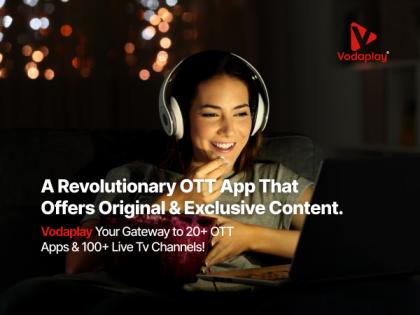 Introducing Vodaplay: Redefining Entertainment with an All-in-One OTT Experience | Introducing Vodaplay: Redefining Entertainment with an All-in-One OTT Experience Introducing Vodaplay: Redefining Entertainment with an All-in-One OTT Experience | Introducing Vodaplay: Redefining Entertainment with an All-in-One OTT Experience