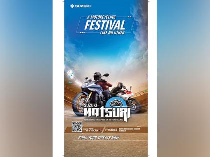 Honour the Spirit of Motorcycling: Suzuki Motorcycle Announces Dates for the First Edition of Suzuki Matsuri | Honour the Spirit of Motorcycling: Suzuki Motorcycle Announces Dates for the First Edition of Suzuki Matsuri Honour the Spirit of Motorcycling: Suzuki Motorcycle Announces Dates for the First Edition of Suzuki Matsuri | Honour the Spirit of Motorcycling: Suzuki Motorcycle Announces Dates for the First Edition of Suzuki Matsuri