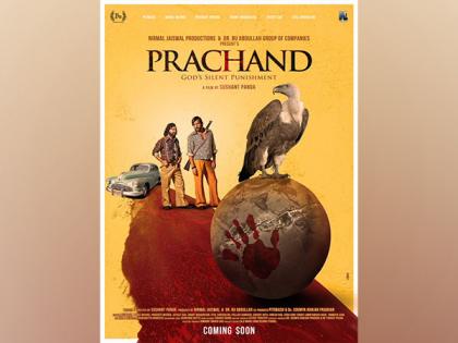 Sushant Panda's ‘Prachand’ first look poster out | Sushant Panda's ‘Prachand’ first look poster out Sushant Panda's ‘Prachand’ first look poster out | Sushant Panda's ‘Prachand’ first look poster out
