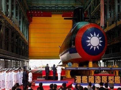 China mocks Taiwan's first indigenous submarine | China mocks Taiwan's first indigenous submarine China mocks Taiwan's first indigenous submarine | China mocks Taiwan's first indigenous submarine