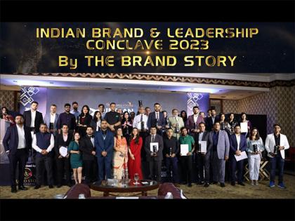 Indian Brand and Leadership Conclave 2023 by The Brand Story Concludes Successfully | Indian Brand and Leadership Conclave 2023 by The Brand Story Concludes Successfully Indian Brand and Leadership Conclave 2023 by The Brand Story Concludes Successfully | Indian Brand and Leadership Conclave 2023 by The Brand Story Concludes Successfully