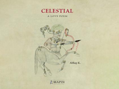 Poet-diplomat Abhay K publishes next set of illustrated poems titled 'Celestial' | Poet-diplomat Abhay K publishes next set of illustrated poems titled 'Celestial' Poet-diplomat Abhay K publishes next set of illustrated poems titled 'Celestial' | Poet-diplomat Abhay K publishes next set of illustrated poems titled 'Celestial'