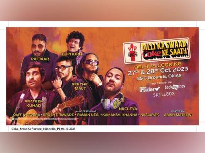 "Coke is Cooking" Comes to Delhi for an Unforgettable Musical Feast, Come Enjoy Delhi's Best Food with Coke and a Side of Music | "Coke is Cooking" Comes to Delhi for an Unforgettable Musical Feast, Come Enjoy Delhi's Best Food with Coke and a Side of Music