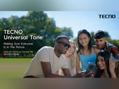 TECNO launches 'Portrait for Everyone' Short Film to Celebrate its Distinguished Multi-Skin Tone Imaging Technology | TECNO launches 'Portrait for Everyone' Short Film to Celebrate its Distinguished Multi-Skin Tone Imaging Technology TECNO launches 'Portrait for Everyone' Short Film to Celebrate its Distinguished Multi-Skin Tone Imaging Technology | TECNO launches 'Portrait for Everyone' Short Film to Celebrate its Distinguished Multi-Skin Tone Imaging Technology