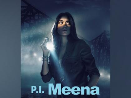 New crime detective drama 'P.I. Meena' announced | New crime detective drama 'P.I. Meena' announced New crime detective drama 'P.I. Meena' announced | New crime detective drama 'P.I. Meena' announced
