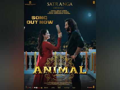 'Animal': Ranbir Kapoor, Rashmika Mandanna's romantic track 'Satranga' out now | 'Animal': Ranbir Kapoor, Rashmika Mandanna's romantic track 'Satranga' out now