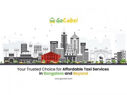 Gocabxi: Your Trusted Choice for Affordable Taxi Services in Bangalore and Beyond | Gocabxi: Your Trusted Choice for Affordable Taxi Services in Bangalore and Beyond Gocabxi: Your Trusted Choice for Affordable Taxi Services in Bangalore and Beyond | Gocabxi: Your Trusted Choice for Affordable Taxi Services in Bangalore and Beyond