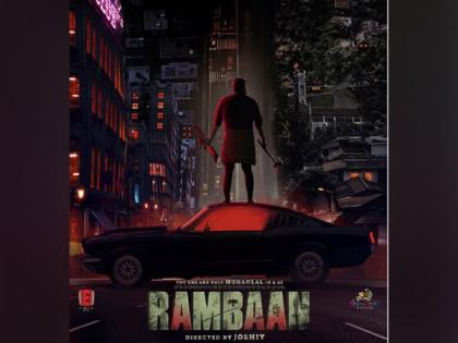 Mohanlal unveils motion poster of Joshiy's action thriller 'Rambaan' | Mohanlal unveils motion poster of Joshiy's action thriller 'Rambaan' Mohanlal unveils motion poster of Joshiy's action thriller 'Rambaan' | Mohanlal unveils motion poster of Joshiy's action thriller 'Rambaan'