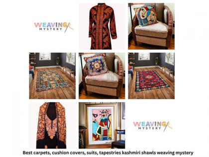 Step into Royalty: Weaving Mystery Unveils Luxurious Hand-Woven Home Decor and Wearable Collection Inspired by Kashmiri Heritage | Step into Royalty: Weaving Mystery Unveils Luxurious Hand-Woven Home Decor and Wearable Collection Inspired by Kashmiri Heritage
