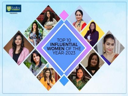 Top 10 Influential Women of the Year 2023 by The Indian Alert | Top 10 Influential Women of the Year 2023 by The Indian Alert Top 10 Influential Women of the Year 2023 by The Indian Alert | Top 10 Influential Women of the Year 2023 by The Indian Alert