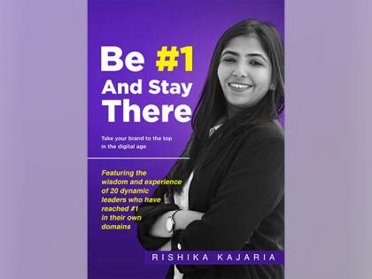 Renowned Business Leader Rishika Kajaria Launches Powerful New Book "Be #1 and Stay There" | Renowned Business Leader Rishika Kajaria Launches Powerful New Book "Be #1 and Stay There"