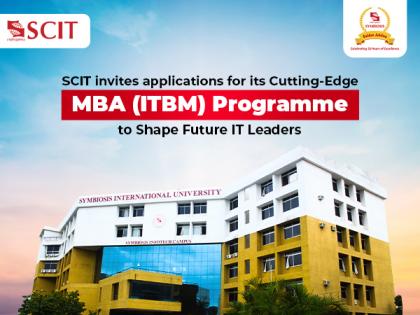 SCIT invites application for its Cutting-Edge MBA (ITBM) Programme to Shape Future IT Leaders | SCIT invites application for its Cutting-Edge MBA (ITBM) Programme to Shape Future IT Leaders SCIT invites application for its Cutting-Edge MBA (ITBM) Programme to Shape Future IT Leaders | SCIT invites application for its Cutting-Edge MBA (ITBM) Programme to Shape Future IT Leaders
