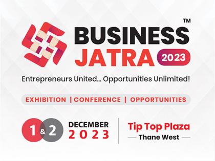 Business Jatra 2023: Thane's Biggest MSME Business Expo to Empower Entrepreneurs and Boost Economic Growth | Business Jatra 2023: Thane's Biggest MSME Business Expo to Empower Entrepreneurs and Boost Economic Growth