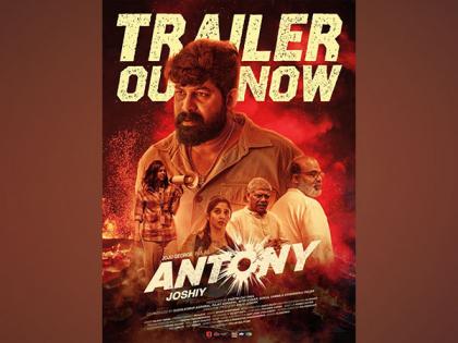 Joshiy's 'Antony' Trailer Drops: A Riveting Action Film Packed with Heartwarming and Unconventional Relationships | Joshiy's 'Antony' Trailer Drops: A Riveting Action Film Packed with Heartwarming and Unconventional Relationships