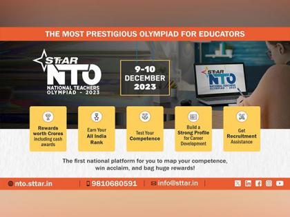 Saamarthya Teachers Training Academy of Research (STTAR) Announces National Teachers' Olympiad To Acknowledge And Elevate Teaching Excellence | Saamarthya Teachers Training Academy of Research (STTAR) Announces National Teachers' Olympiad To Acknowledge And Elevate Teaching Excellence Saamarthya Teachers Training Academy of Research (STTAR) Announces National Teachers' Olympiad To Acknowledge And Elevate Teaching Excellence | Saamarthya Teachers Training Academy of Research (STTAR) Announces National Teachers' Olympiad To Acknowledge And Elevate Teaching Excellence
