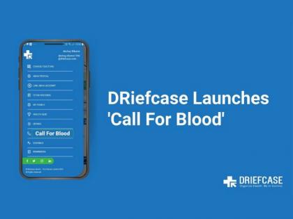 DRiefcase Launches a New App Feature - Call for Blood: Connecting Donors and Patients in Need | DRiefcase Launches a New App Feature - Call for Blood: Connecting Donors and Patients in Need DRiefcase Launches a New App Feature - Call for Blood: Connecting Donors and Patients in Need | DRiefcase Launches a New App Feature - Call for Blood: Connecting Donors and Patients in Need