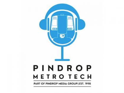 Pindrop Media Group Collaborates with DMRC through its Latest Venture - Pindrop Metro Tech, to Leverage Audio's Untapped Potential in India | Pindrop Media Group Collaborates with DMRC through its Latest Venture - Pindrop Metro Tech, to Leverage Audio's Untapped Potential in India