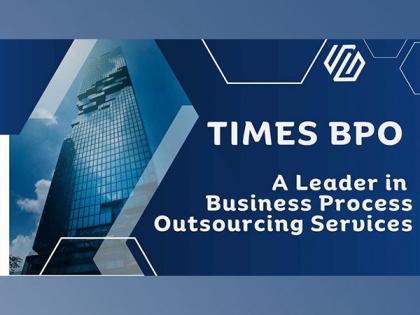TIMES BPO: A Leader in Business Process Outsourcing Services | TIMES BPO: A Leader in Business Process Outsourcing Services