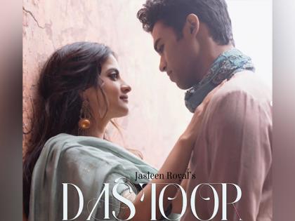 Babil Khan makes musical debut with Jasleen Royal's song 'Dastoor' | Babil Khan makes musical debut with Jasleen Royal's song 'Dastoor'