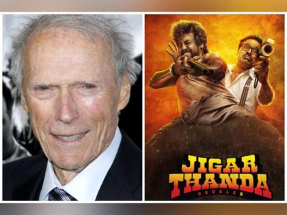 Hollywood legend Clint Eastwood promises to watch 'Jigarthanda Double X', Karthik Subbaraj reacts | Hollywood legend Clint Eastwood promises to watch 'Jigarthanda Double X', Karthik Subbaraj reacts