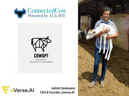 eVerse.AI launches CowGPT: World's first Generative AI application built for Dairy, Veterinary and Animal husbandry space | eVerse.AI launches CowGPT: World's first Generative AI application built for Dairy, Veterinary and Animal husbandry space eVerse.AI launches CowGPT: World's first Generative AI application built for Dairy, Veterinary and Animal husbandry space | eVerse.AI launches CowGPT: World's first Generative AI application built for Dairy, Veterinary and Animal husbandry space