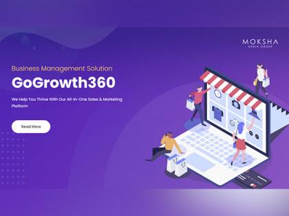 Moksha Media Group Unveils GoGrowth360: A Groundbreaking AI-Driven Business Management Solution for SMEs and SMIs | Moksha Media Group Unveils GoGrowth360: A Groundbreaking AI-Driven Business Management Solution for SMEs and SMIs Moksha Media Group Unveils GoGrowth360: A Groundbreaking AI-Driven Business Management Solution for SMEs and SMIs | Moksha Media Group Unveils GoGrowth360: A Groundbreaking AI-Driven Business Management Solution for SMEs and SMIs