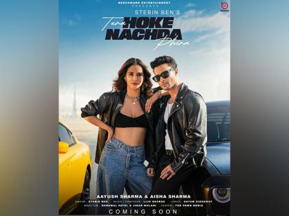Aayush Sharma, Aisha Sharma's dance track 'Tera Hoke Nachda Phira' poster unveiled | Aayush Sharma, Aisha Sharma's dance track 'Tera Hoke Nachda Phira' poster unveiled Aayush Sharma, Aisha Sharma's dance track 'Tera Hoke Nachda Phira' poster unveiled | Aayush Sharma, Aisha Sharma's dance track 'Tera Hoke Nachda Phira' poster unveiled