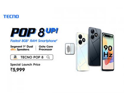 TECNO Launches POP 8 - Meet Segment's Fastest 8GB RAM Smartphone | TECNO Launches POP 8 - Meet Segment's Fastest 8GB RAM Smartphone