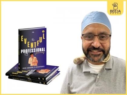 Travel on an Unspoken Journey of a Profession Less-talked About -- A Dive into Beeja House's New Release "The Eventful Professional Journey" by the author P.B. | Travel on an Unspoken Journey of a Profession Less-talked About -- A Dive into Beeja House's New Release "The Eventful Professional Journey" by the author P.B. Travel on an Unspoken Journey of a Profession Less-talked About -- A Dive into Beeja House's New Release "The Eventful Professional Journey" by the author P.B. | Travel on an Unspoken Journey of a Profession Less-talked About -- A Dive into Beeja House's New Release "The Eventful Professional Journey" by the author P.B.