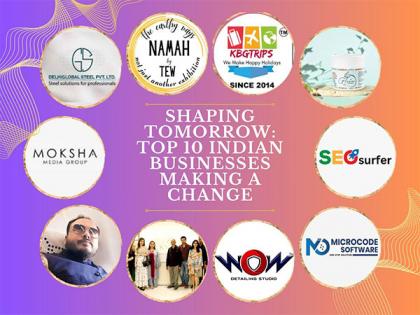 Shaping Tomorrow: Top 10 Indian Businesses Making a Change | Shaping Tomorrow: Top 10 Indian Businesses Making a Change
