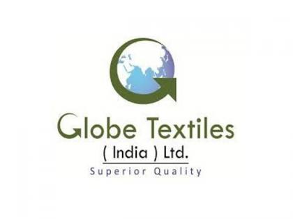 Globe Textiles (India) Limited to launch its Right Issue upto Rs 49 crore | Globe Textiles (India) Limited to launch its Right Issue upto Rs 49 crore