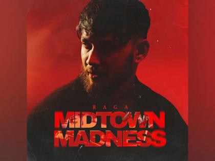 Rapper Raga unveils four track EP 'Midtown Madness' | Rapper Raga unveils four track EP 'Midtown Madness' Rapper Raga unveils four track EP 'Midtown Madness' | Rapper Raga unveils four track EP 'Midtown Madness'