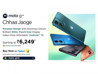 moto g04 with 90Hz 6.6" Punch-Hole Display & Latest Android™ 14 Goes on Sale Today at a Starting Price of Rs. 6,249* on Flipkart & Leading Retail Stores | moto g04 with 90Hz 6.6" Punch-Hole Display & Latest Android™ 14 Goes on Sale Today at a Starting Price of Rs. 6,249* on Flipkart & Leading Retail Stores moto g04 with 90Hz 6.6" Punch-Hole Display & Latest Android™ 14 Goes on Sale Today at a Starting Price of Rs. 6,249* on Flipkart & Leading Retail Stores | moto g04 with 90Hz 6.6" Punch-Hole Display & Latest Android™ 14 Goes on Sale Today at a Starting Price of Rs. 6,249* on Flipkart & Leading Retail Stores