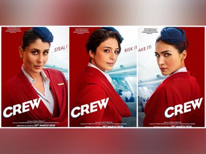 Kareena, Tabu, Kriti Sanon look stylish in air hostess avatars in 'Crew' first look posters | Kareena, Tabu, Kriti Sanon look stylish in air hostess avatars in 'Crew' first look posters