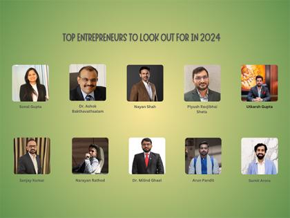 Top Entrepreneurs to Look Out for in 2024 | Top Entrepreneurs to Look Out for in 2024 Top Entrepreneurs to Look Out for in 2024 | Top Entrepreneurs to Look Out for in 2024
