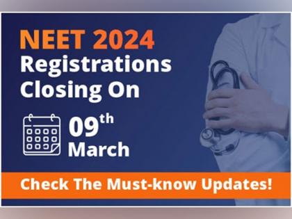 NEET Registrations Closing on 9th March, Check All You Need to Know | NEET Registrations Closing on 9th March, Check All You Need to Know NEET Registrations Closing on 9th March, Check All You Need to Know | NEET Registrations Closing on 9th March, Check All You Need to Know