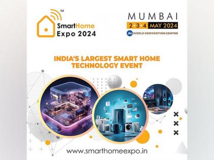 Smart Home Expo 2024: The Premier and Most Influential Smart Home Technology Event is Back in Mumbai | Smart Home Expo 2024: The Premier and Most Influential Smart Home Technology Event is Back in Mumbai Smart Home Expo 2024: The Premier and Most Influential Smart Home Technology Event is Back in Mumbai | Smart Home Expo 2024: The Premier and Most Influential Smart Home Technology Event is Back in Mumbai