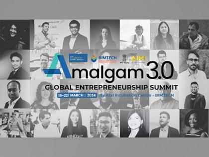 Amalgam 3.0: Global Entrepreneurship Summit Unveils Four-Day Extravaganza of Innovation and Collaboration | Amalgam 3.0: Global Entrepreneurship Summit Unveils Four-Day Extravaganza of Innovation and Collaboration