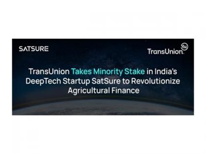 TransUnion Takes Minority Stake in India's DeepTech Startup SatSure to Revolutionize Agricultural Finance | TransUnion Takes Minority Stake in India's DeepTech Startup SatSure to Revolutionize Agricultural Finance TransUnion Takes Minority Stake in India's DeepTech Startup SatSure to Revolutionize Agricultural Finance | TransUnion Takes Minority Stake in India's DeepTech Startup SatSure to Revolutionize Agricultural Finance