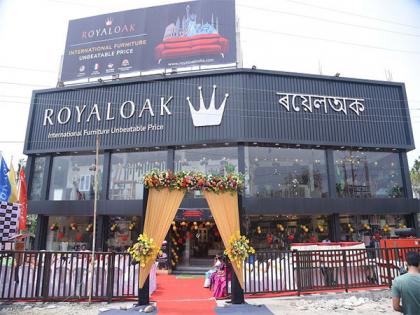 Royaloak Furniture on Expansion Spree, Launches its 168th Store in Tezpur, Assam | Royaloak Furniture on Expansion Spree, Launches its 168th Store in Tezpur, Assam Royaloak Furniture on Expansion Spree, Launches its 168th Store in Tezpur, Assam | Royaloak Furniture on Expansion Spree, Launches its 168th Store in Tezpur, Assam