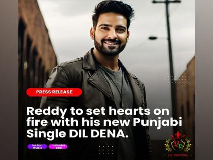 LA PRESTIGE launches Darren Reddy's Debut Heartthrob Single: DIL DENA | LA PRESTIGE launches Darren Reddy's Debut Heartthrob Single: DIL DENA