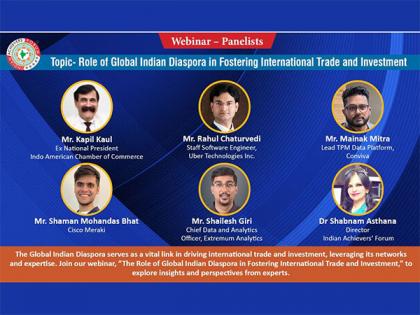 Global Indian Diaspora Paves the Way for International Trade and Investment: Insights Shared at Indian Achievers' Forum's Webinar | Global Indian Diaspora Paves the Way for International Trade and Investment: Insights Shared at Indian Achievers' Forum's Webinar