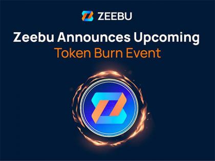 Zeebu Announces 2nd Scheduled Token Burn Event - May 2024 | Zeebu Announces 2nd Scheduled Token Burn Event - May 2024
