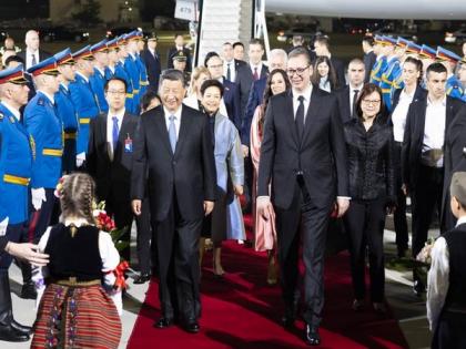 Chinese President Xi Jinping and his wife arrive in Serbia | Chinese President Xi Jinping and his wife arrive in Serbia