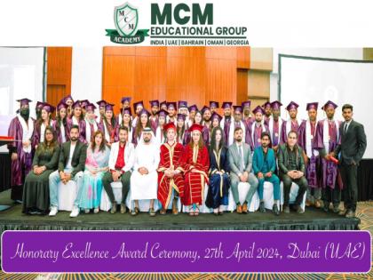 MCM Academy Organised HONORARY EXCELLENCE AWARD CEREMONY 2024 in Dubai | MCM Academy Organised HONORARY EXCELLENCE AWARD CEREMONY 2024 in Dubai